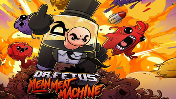 Dr. Fetus’ Mean Meat Machine Is Available Today On Xbox, PlayStation, Switch, and PC
