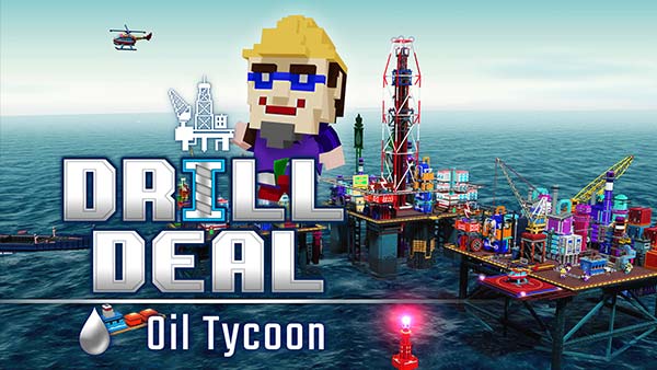 Drill Deal - Oil Tycoon announced for Xbox One and Xbox Series X/S; Coming in 2022