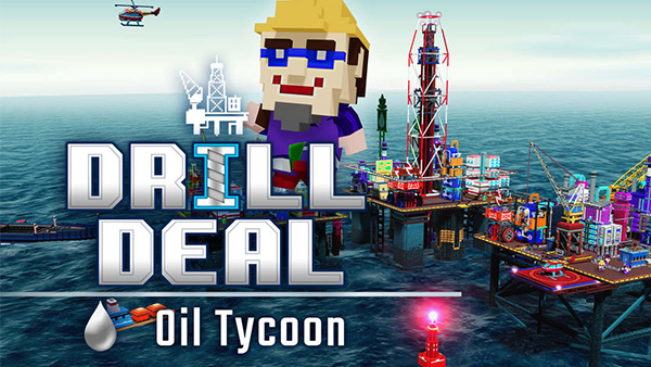 Drill Deal - Oil Tycoon will release on Xbox One and Xbox Series X|S later this year
