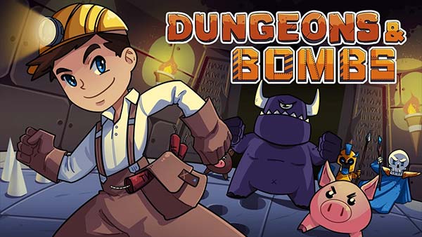 Dungeons & Bombs