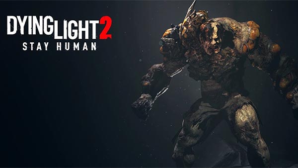 Dying Light 2 Stay HUman