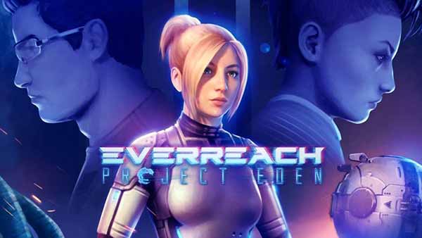 Everreach: Project Eden