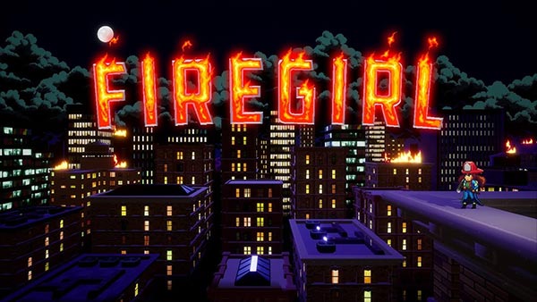 Firegirl: Hack 'n Splash Rescue Out Today on PC; Consoles Delayed to 2022