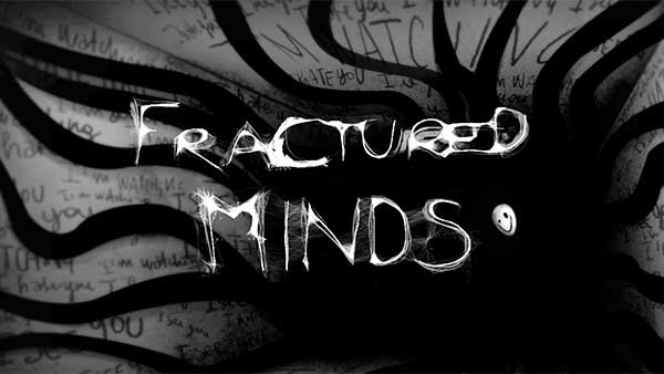 Fractured Minds