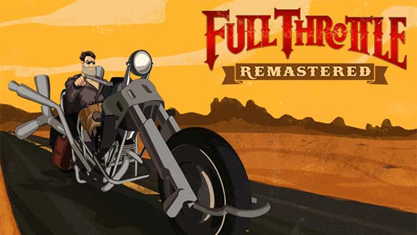 Full Throttle Remastered