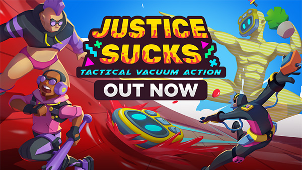 Cartoonishly Violent Steath-action Adventure Game 'JUSTICE SUCKS' is now live on consoles on PC!