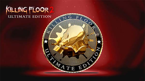 Killing Floor 2 Ultimate Edition Is Available Today For Xbox One And Xbox Series X|S