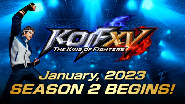 THE KING OF FIGHTERS XV Season 2 Kickstarts January 2023!