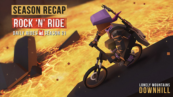 Lonely Mountains: Downhill’s Daily Rides Recap Season 21: Rock ‘N’ Ride Available Now