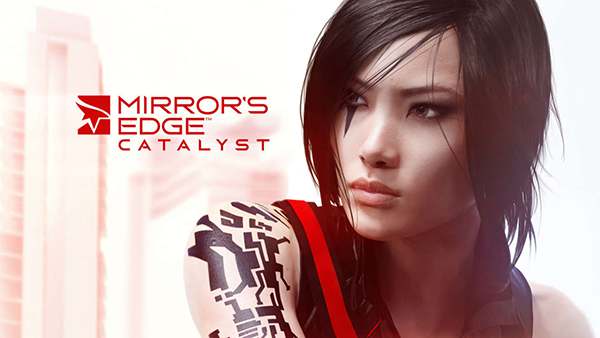 Mirrors Edge Catalyst