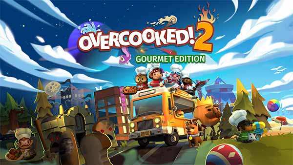 Overcooked 2 Gourmet Edition