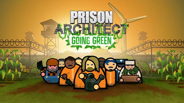 Prison Architect's Going Green expansion coming to Xbox One, PS4, Nintendo Switch and PC on January 28