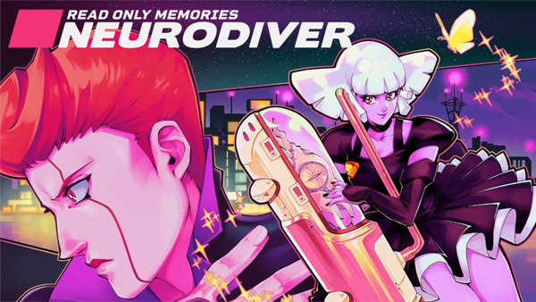 Read Only Memories: NEURODIVER announced for Xbox One, PS4|5, Switch and PC (Steam)