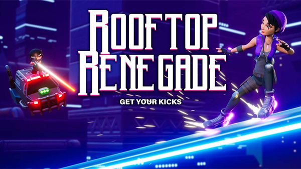 Rooftop Renegade Coming to Xbox One, PlayStation 4, Nintendo Switch and PC on February 17