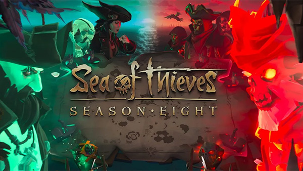  Sea of Thieves Season Eight Is OUT NOW on Xbox Game Pass, Xbox Series X|S, Xbox One, Windows 10/11 PC & Steam