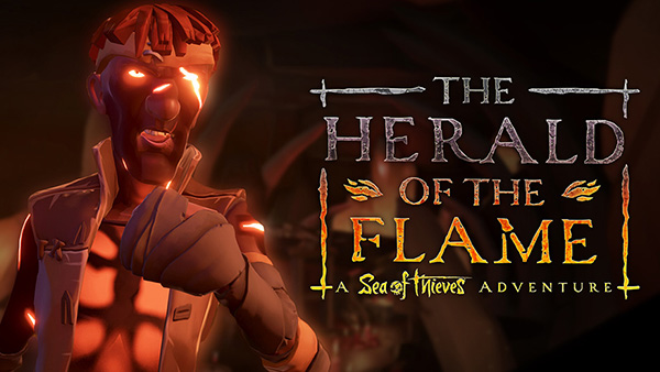 Sea Of Thieves' Eighth Adventure ‘The Herald of the Flame’ Live Until October 27th