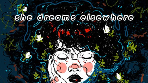 She Dreams Elsewhere