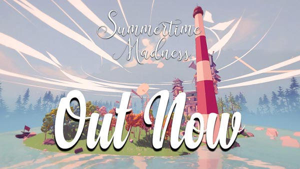 Summertime Madness Out Now For Xbox Series X | S, XB1, PS5, PS4 and Nintendo Switch