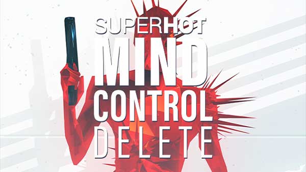SUPERHOT Mind Control Delete