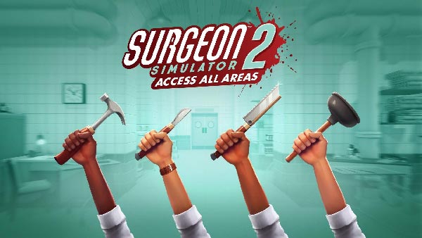 Surgeon Simulator 2