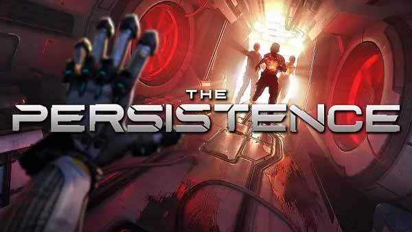 The Persistence digital release hits Console and PC on May 21st