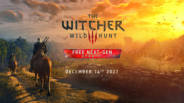 The Witcher 3: Wild Hunt Next Gen Version Launches For Xbox Series X|S, PS5 & PC This December
