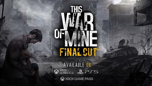 This War of Mine 'Final Cut' Is Available Now On Xbox Series X|S, PS4, PC, & Game Pass