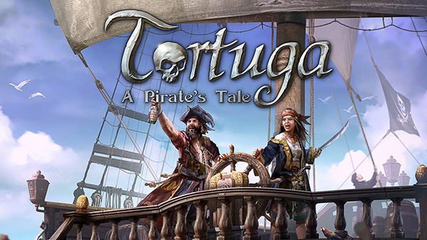 Tortuga - A Pirate's Tale sets sail on January 19 for Xbox, PlayStation and Windows PC