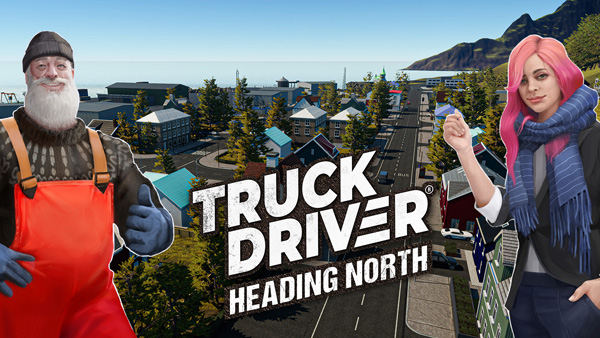 Truck Driver: Heading North DLC brings new routes and challenges to Xbox and PlayStation consoles in June