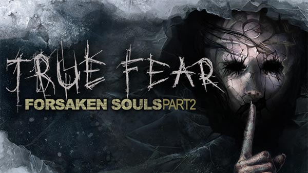 True Fear: Forsaken Souls Part 2 launches today on Xbox One & Xbox Series X/S