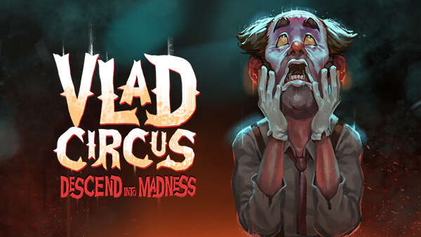 2D Pixel Horror Adventure ‘Vlad Circus’ Descends into Madness on Xbox Series, Xbox One, PS5|4, Switch and PC Today